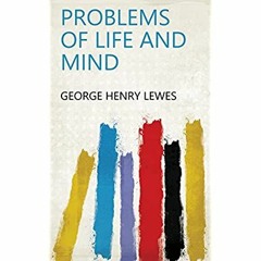 DOWNLOAD ⚡️ eBook Problems of Life and Mind