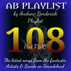 AB Playlist 108 Part 2