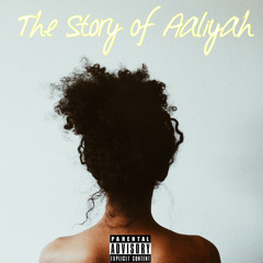 The Story of Aaliyah