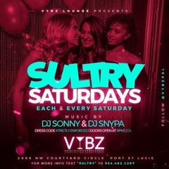 Sultry Saturdays PSL  Live Audio