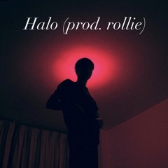 Halo (prod. rollie)