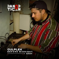 Panopticon w/Culplex - Before Midnight S2E24