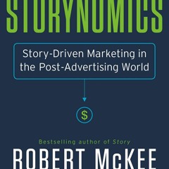 Download PDF Storynomics Story - Driven Marketing In The Post - Advertising World