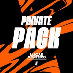 PRIVATE PACK #5