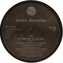 Tonja Dantzler - In And Out Of My Life (Cleveland City Full Mix)