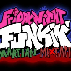Friday Night Funkin': Shades - Martian Mixtape