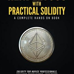 View PDF 🖍️ Rendezvous with Practical Solidity : A COMPLETE HANDS ON BOOK by  Raj Jh