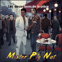 Les deux faces de la pièce