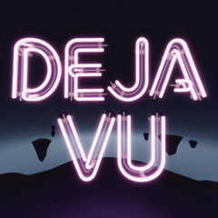 D!-ProJect - Déjà Vu