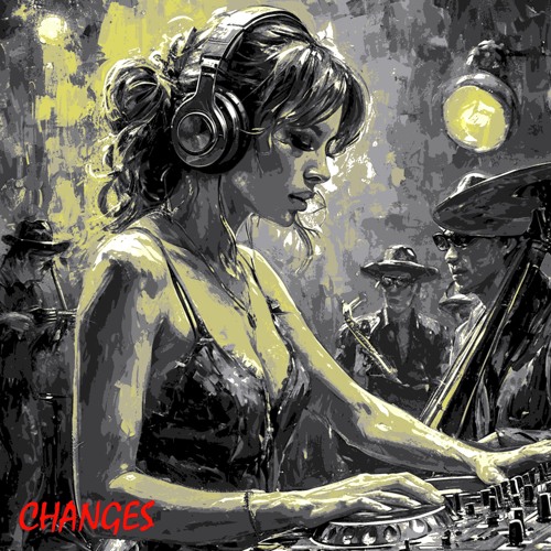 Changes