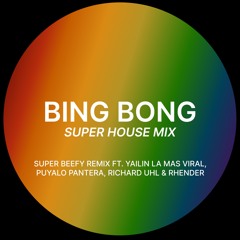 BING BONG SUPERMIX