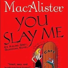 (PDF) Download You Slay Me BY : Katie MacAlister