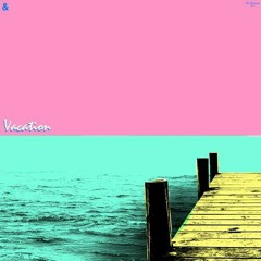 The Factoury - Vacation (Jesse Rutherford)