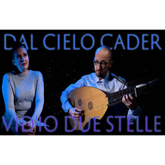 "Dal cielo cader vid'io due stelle" Marco Marazzoli | NOI ensemble | soprano & theorbo duet