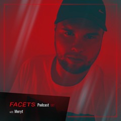 FACETS Podcast | 061 | Meryt