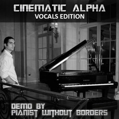 Andrew Fly Cinematic Alpha demo song by The Pianist Without Borders (Cinematic Sound)