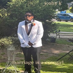 marriage is a cowgirl