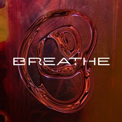 BREATHE prod. by ZoneDidThat