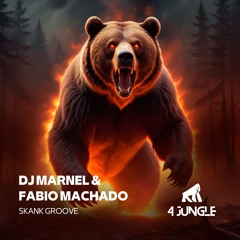 DJ Marnel & Fabio Machado - Skank Groove ( 4 Jungle Rec 2024 )