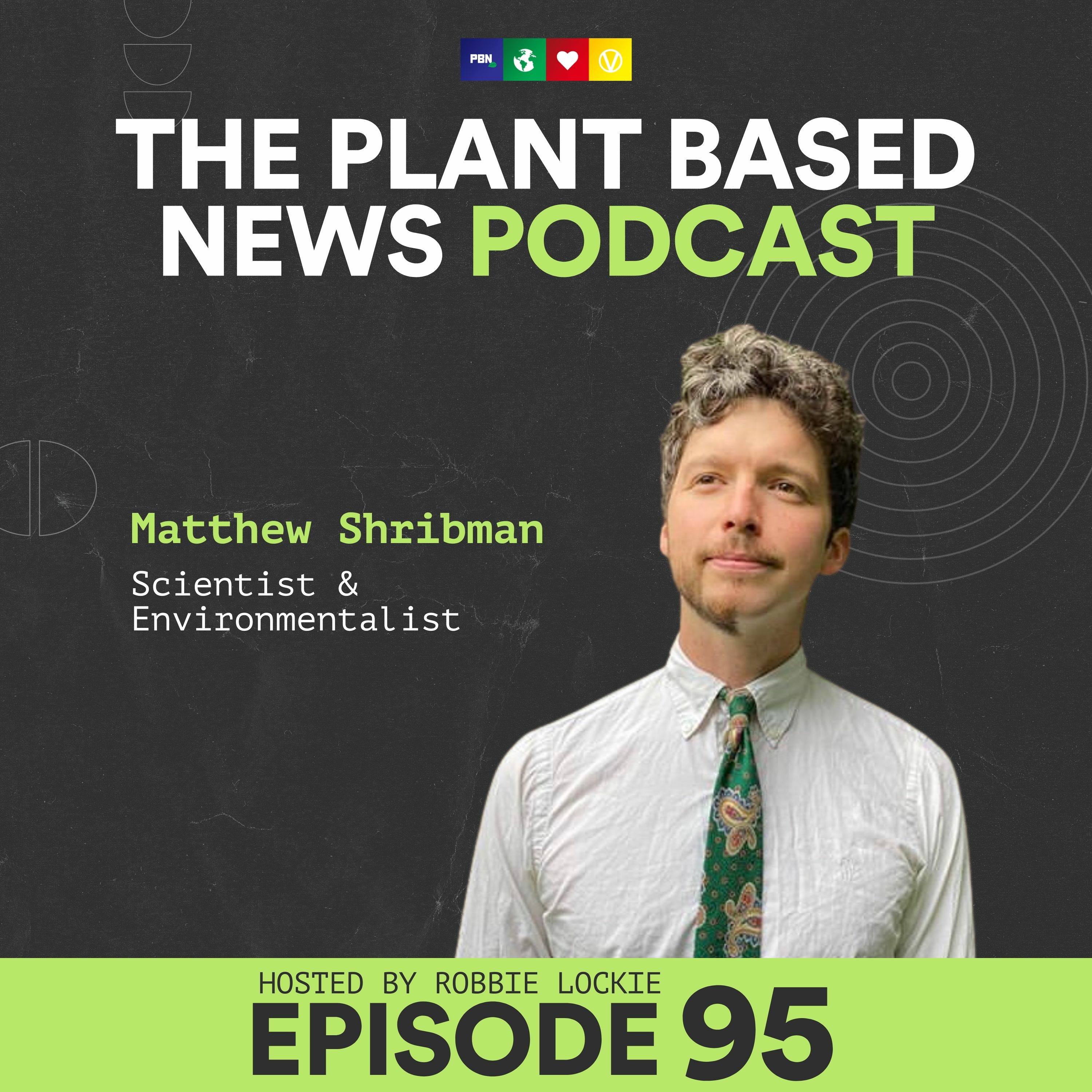 How To Cope With Eco Anxiety With Scientist & Environmentalist Matthew Shribman