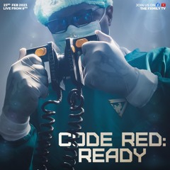 CODE RED: READY 23-2-23