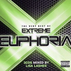 Very Best Of Extreme Euphoria Mixed By Lisa Lashes - CD1 - (2007)