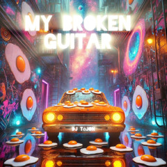 My Broken Guitar - Trip Hop Hip Hop Bop till you drop