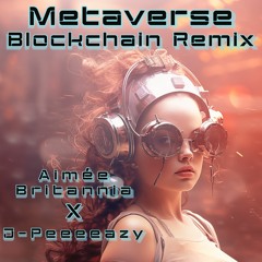 Metaverse (Blockchain Remix)
