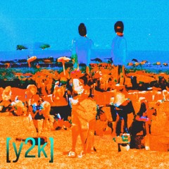 Y2K |prod. nigma