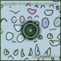 Lee James - Do You Feel What I'm Feeling?
