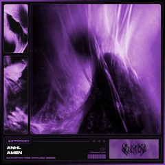 ANHL - Amen [EXTFD057] FREE DL