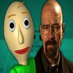 DJ NOT SIR PENTIOUS - baldi x walter white fanfic ahh beat