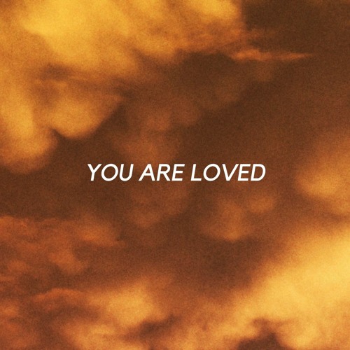 You Are Loved (FREE DOWNLOAD) [Chillhop/Lo-Fi Beats]