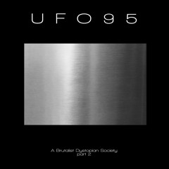 MORDLP005 - UFO95 - A Brutalist Dystopian Society - part 2 [Previews]