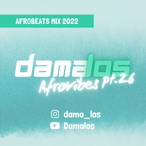 Afrovibes pt.26 | AFROBEATS MIX 2022 (ft. AYRA STARR | KIDI | REMA | AYA NAKAMURA | WIZKID)