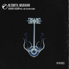 M.Smith, Murahni - Again & Again (Original Mix)