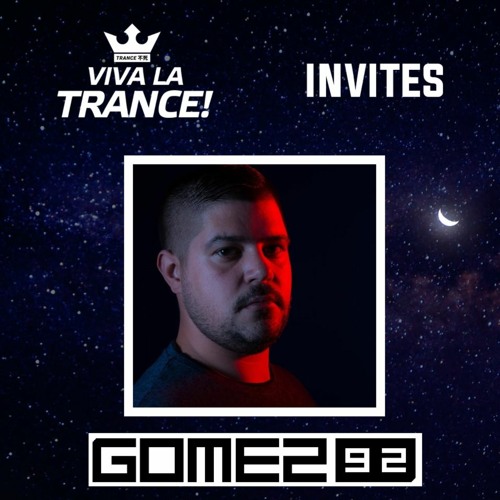 Viva La Trance Invites Gomez92 - Special Guest Mix #5 (Classic Trance Edition)