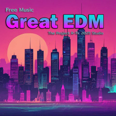 Great EDM - The Project R-Tk 2025