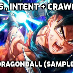 JGS, INTENT & CRAWFTY - DragonBall Z (Sample)