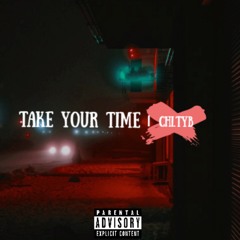 Take Your Time