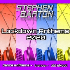 Lockdown Anthems 2020