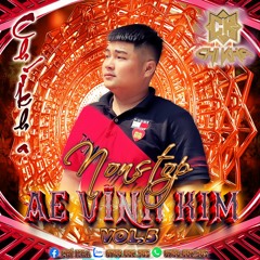 NST AE Vĩnh Kim Vol. 5 - Chí Kha (CKM)