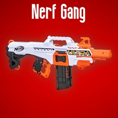 Nerf Gang