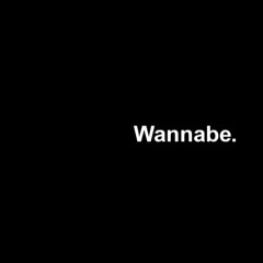 Wannabe (Instrumental) [feat. Grim Ringnell]