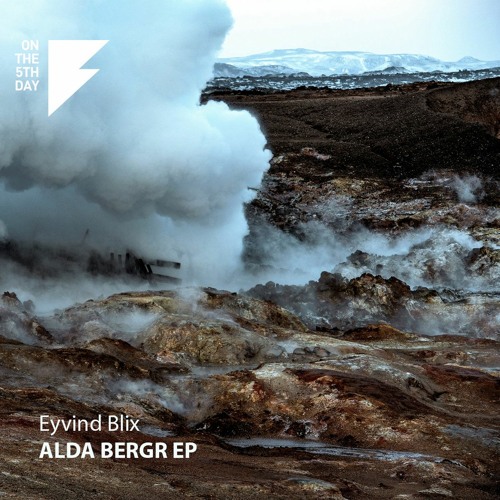 Eyvind Blix - Alda Bergr - EP Previews - O5D05