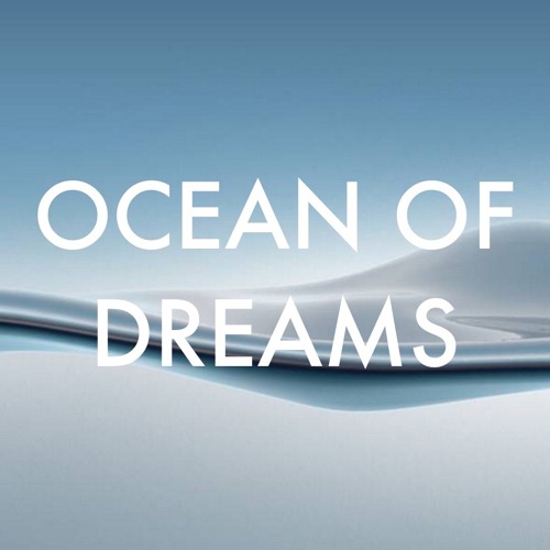 OCEAN OF DREAMS