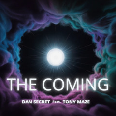 The Coming
