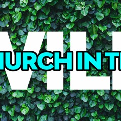 Church In The Wild - Week 5