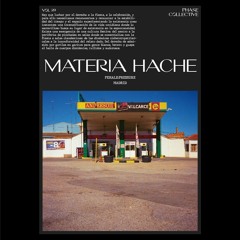 Phase Podcast #029 - MATERIA HACHE