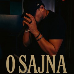 O SAJNA (RMX)